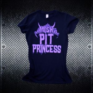 Mosh Pit Princess - Girls Heavy Metal Tshirts 2