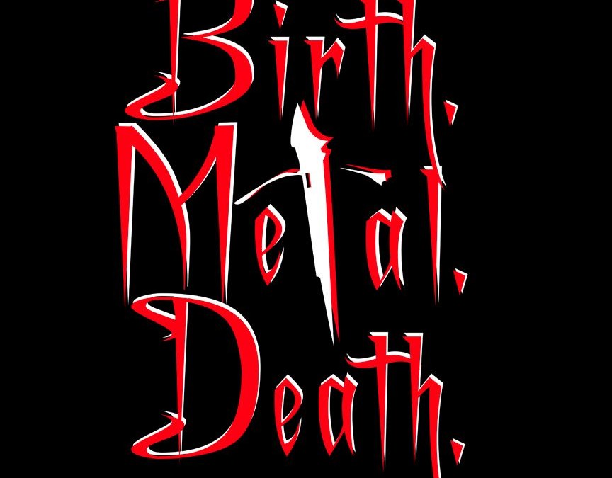 Birth. Metal. Death. MPN Logo