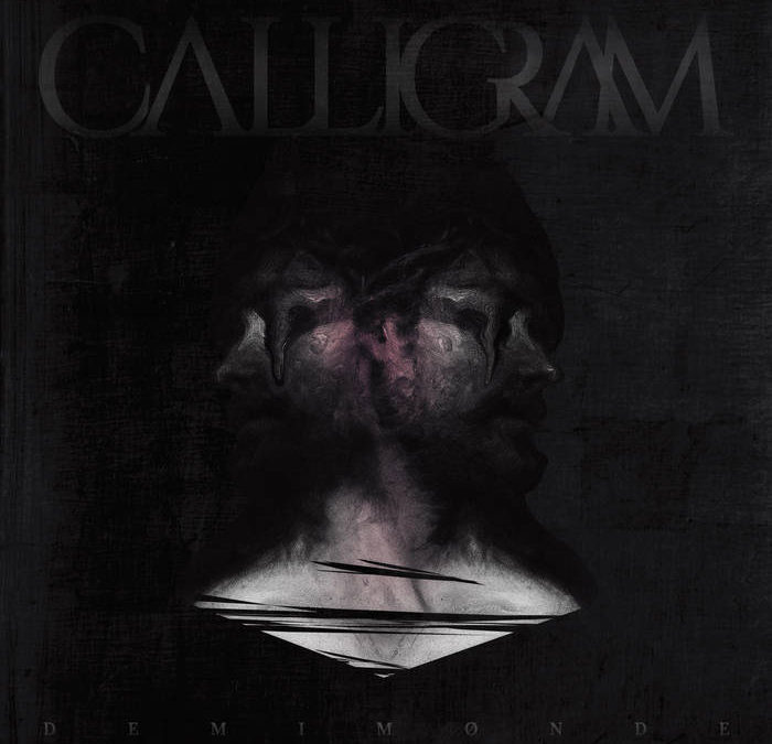 Calligram – Demimonde