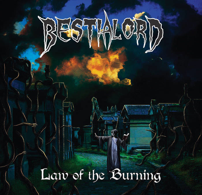 Bestialord – Law Of The Burning