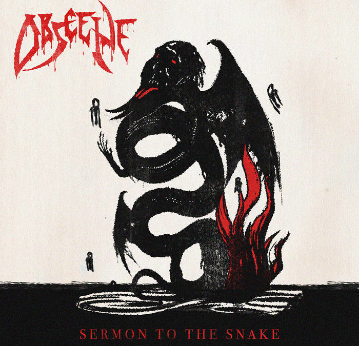 Obscene – Sermon to the Snake