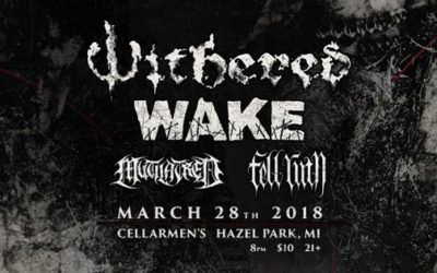 Five Thoughts: Withered/Wake at Cellarmen’s, March 28th, 2018