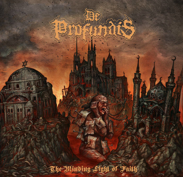 De Profundis – The Blinding Light of Faith