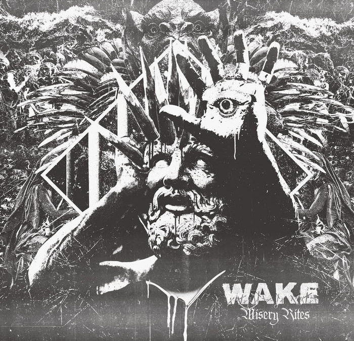 Wake – Misery Rites