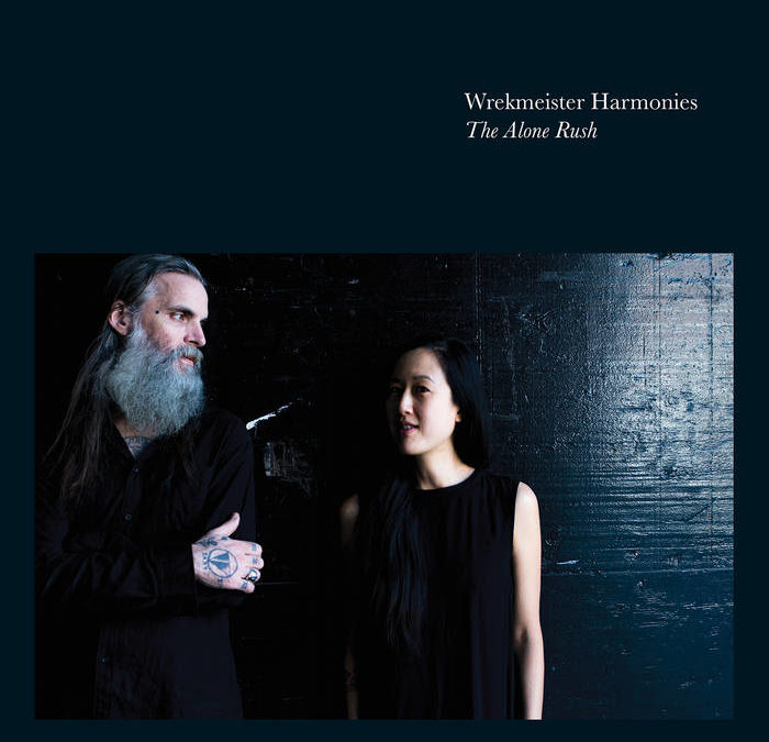 Wrekmeister Harmonies –  The Alone Rush