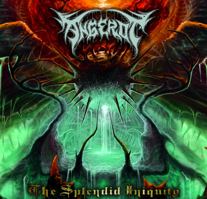 Angerot – The Splendid Iniquity