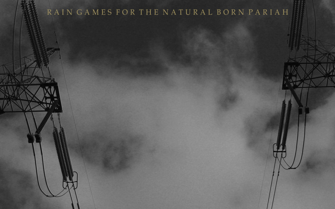 Crosby Morgan – Rain Games for the Natural Born Pariah