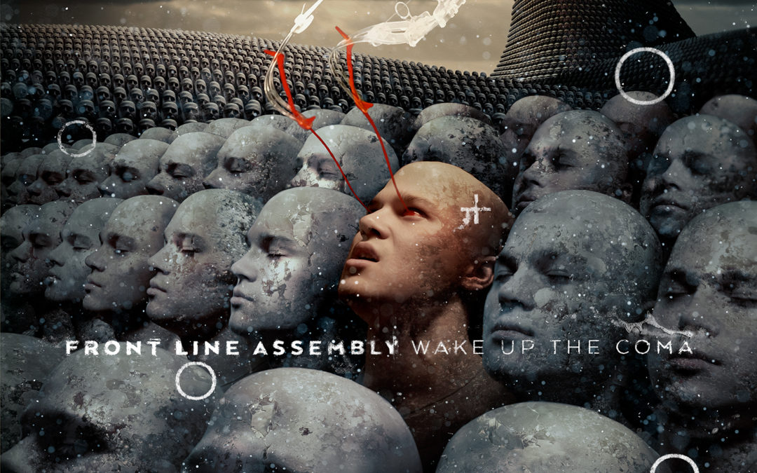 Front Line Assembly – Wake Up The Coma
