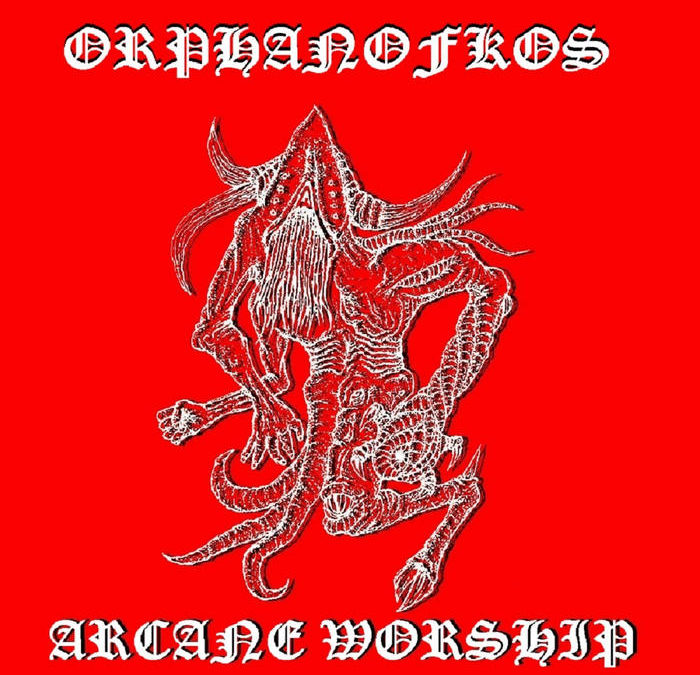 OrphanOfKos – Arcane Worship Demo 2018