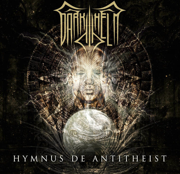 Dark Helm – Hymnus De Antitheist