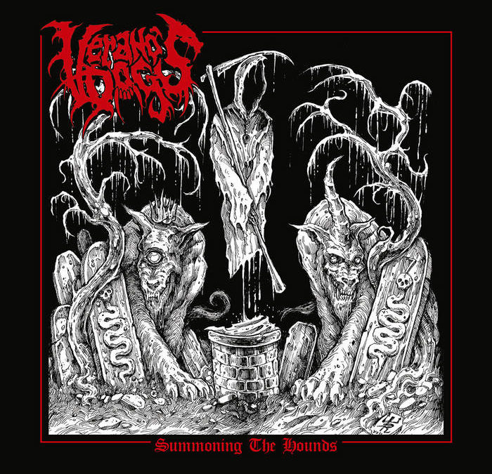 Verano’s Dogs – Summoning the Hounds