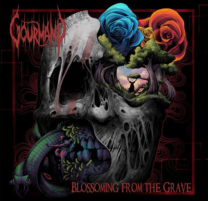 Gourmand – Blossoming From The Grave