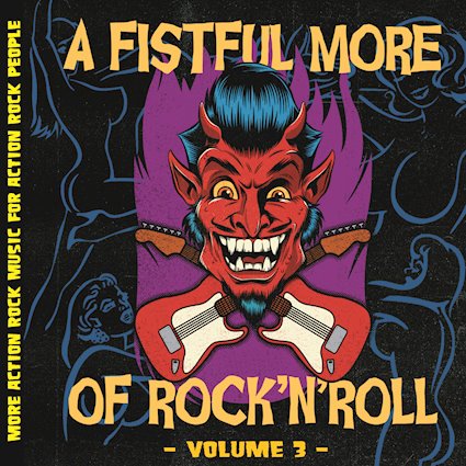 Various Artists – A Fistful MORE of Rock n’ Roll, Vol. 3