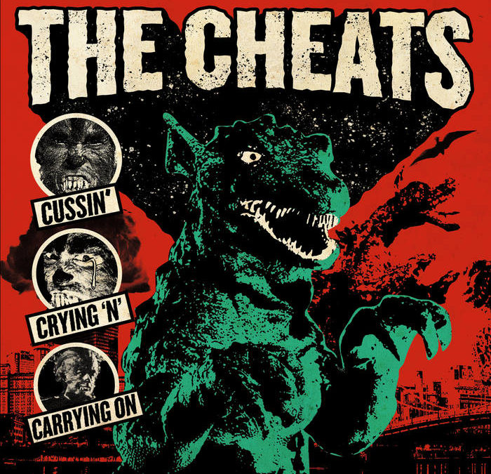 The Cheats – Cussin, Crying N’ Carrying On