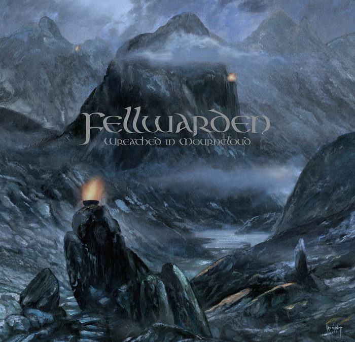 Fellwarden – Wreathed in Mourncloud