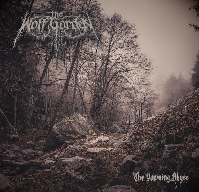 The Wolf Garden – The Yawning Abyss