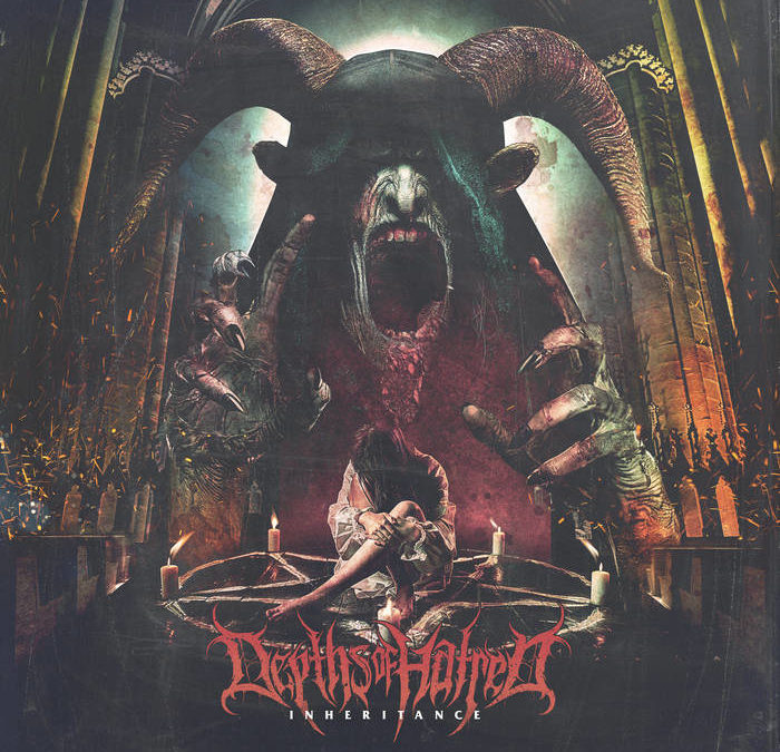 Depths of Hatred – Inheritance