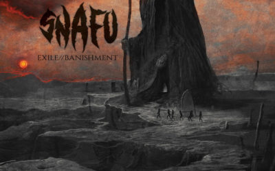 SNAFU – Exile//Banishment