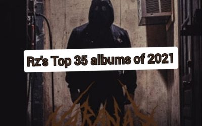 Rz’s Top 35 Albums of 2021