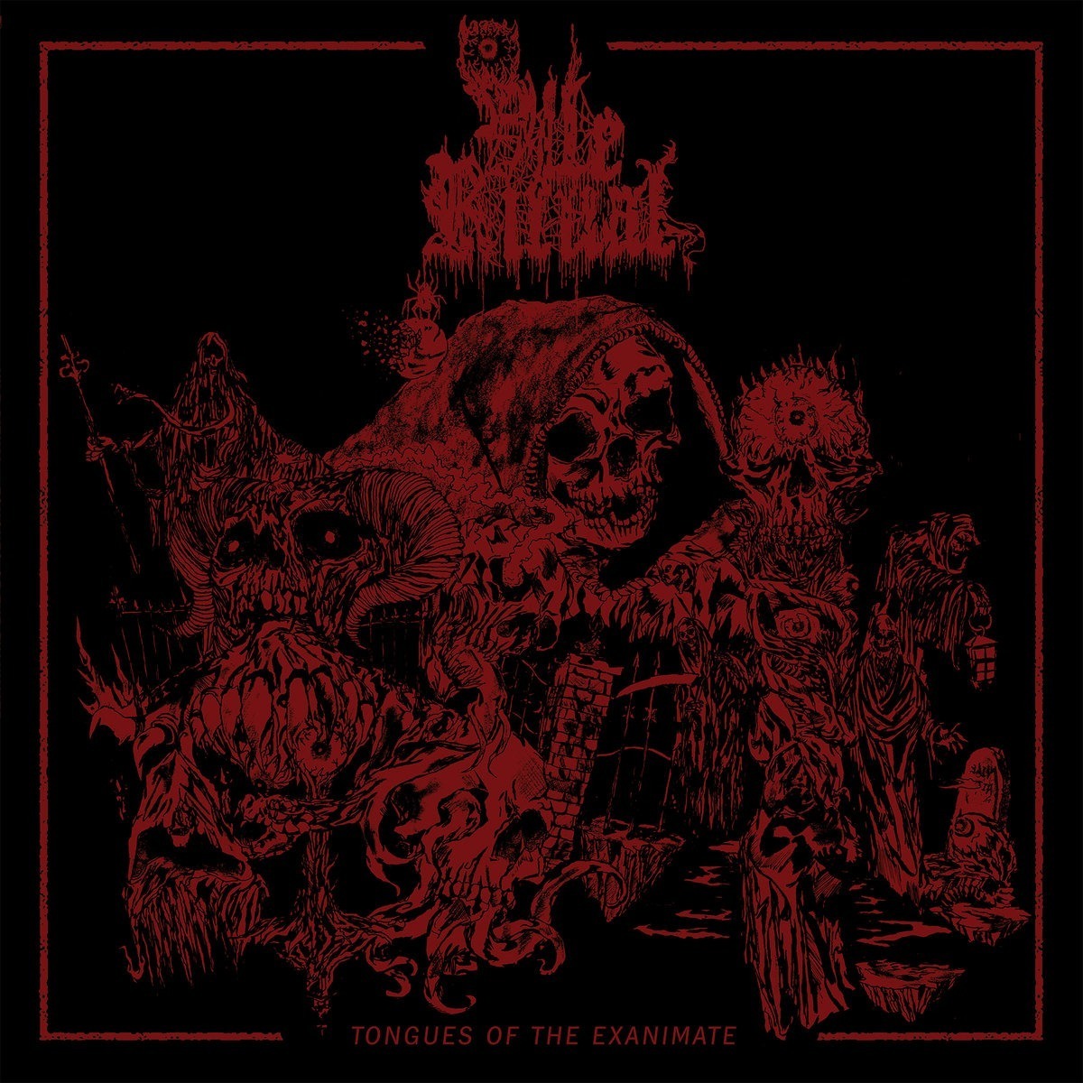 Vile Ritual – Tongues of the Exanimate