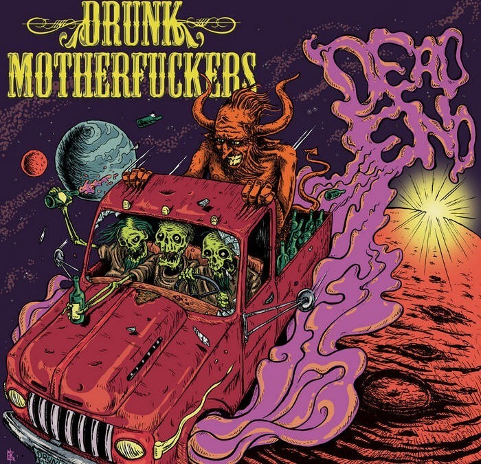 Drunk MFs – Dead End EP