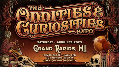 Grand Rapids Oddities & Curiosities Expo 2023 - MoshPitNation