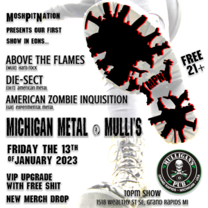 MoshPitNation Show - Michigan Metal at Mulli's on Friday the 13th of January 2023 - MoshPitNation.com