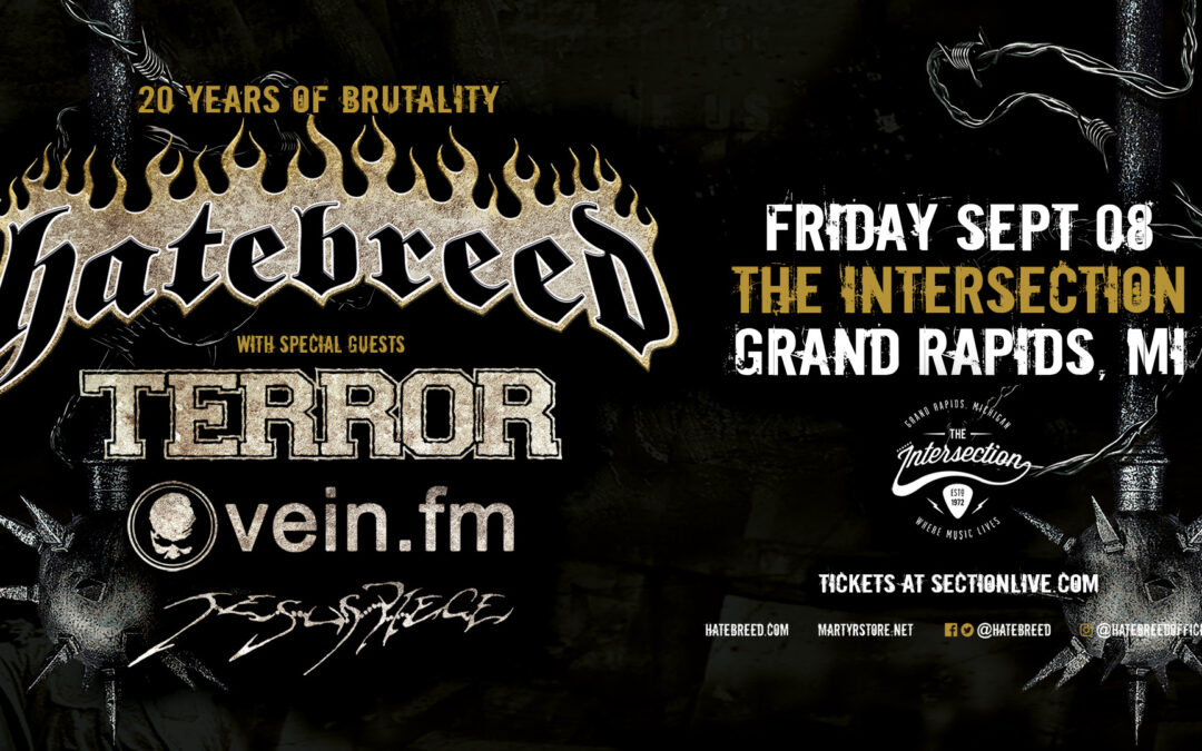 Hatebreed: The Rise of Brutality 20th Anniversary Tour at the Intersection