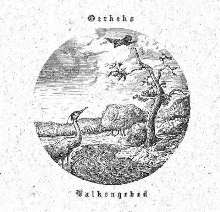 Oerheks – Valkengebed