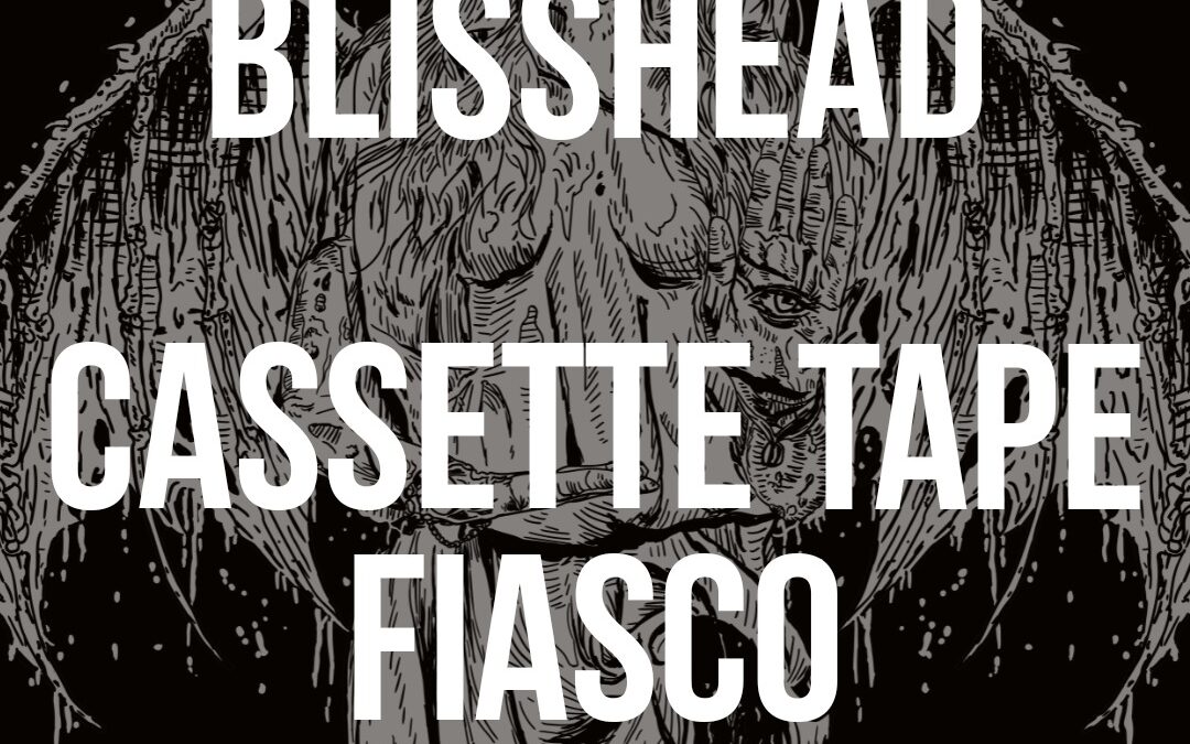 SLUGCHILD, BLISSHEAD, CASSETTE TAPE FIASCO, FLOOD THE DESERT