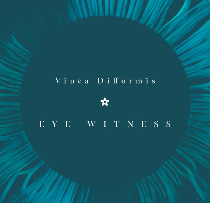 INTERVIEW + REVIEW: Vinca Difformis – Eye Witness (Single)