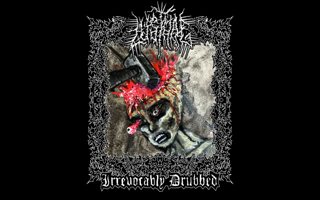 Lust Hag Irrevocably Drubbed album art