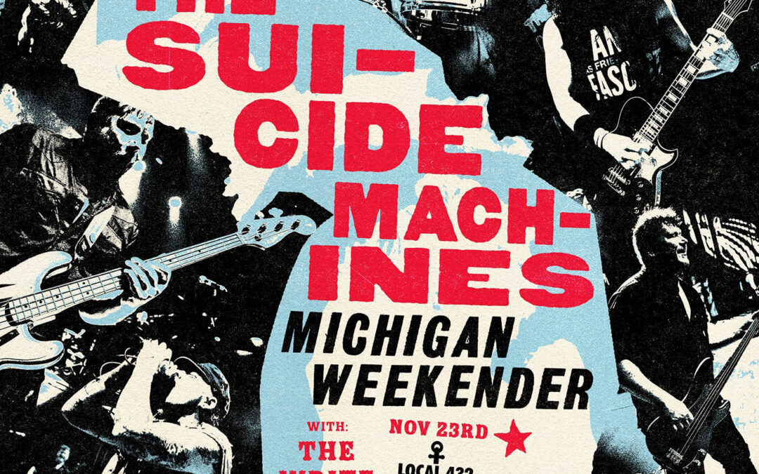The Suicide Machines at Flint Local 432 (2025) flyer